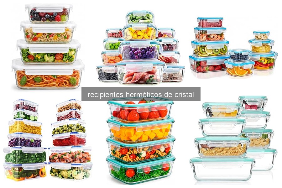 Beneficios de los Recipientes Herméticos de Cristal en Cocina