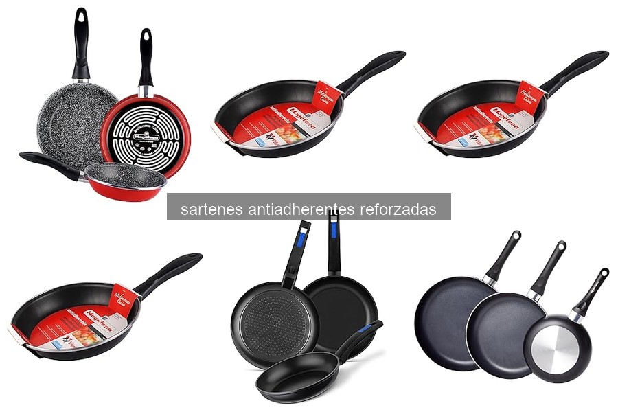 Elige la Mejor Sartén Antiadherente Reforzada para Ti