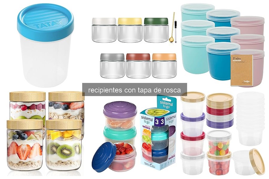 Mejores recipientes con tapa de rosca para conservar alimentos