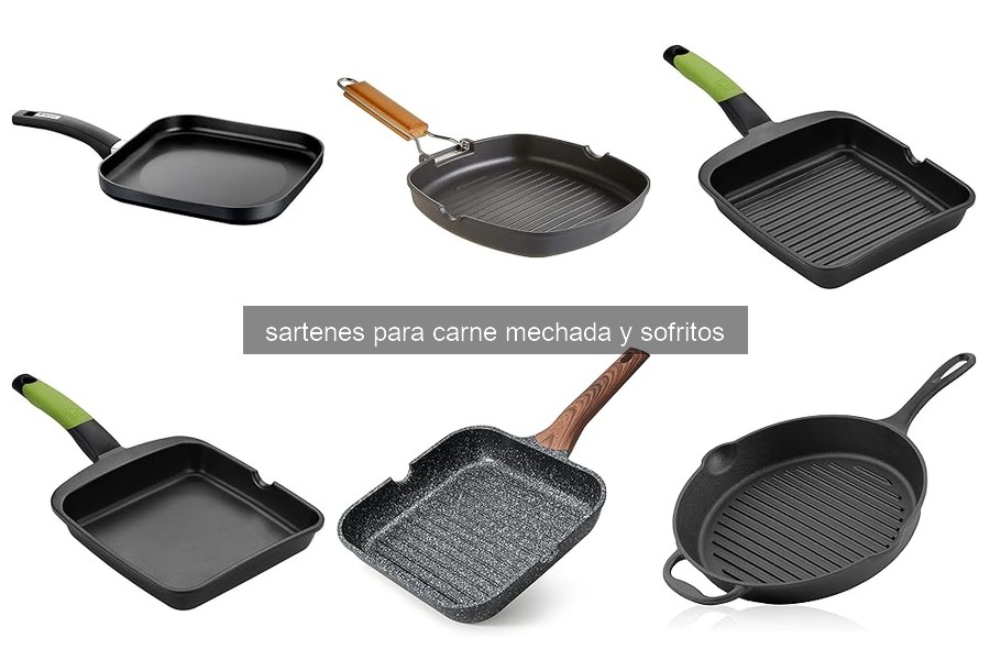 Mejores sartenes para carne mechada: comparativa 2026