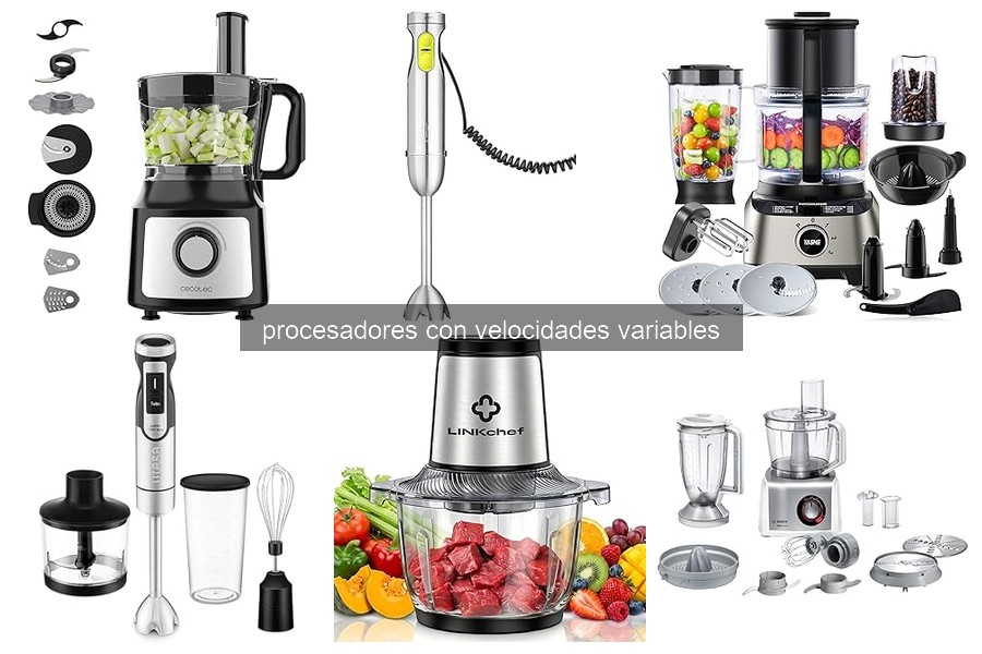 ¿Qué es un procesador de alimentos con velocidad variable?