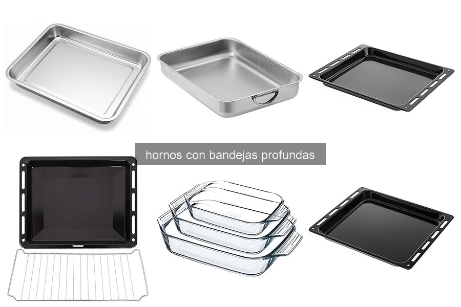 Soluciona Problemas Comunes con Hornos de Bandejas Profundas
