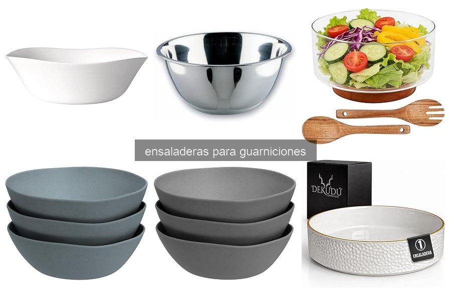 Tipos de ensaladeras para guarniciones: características y usos
