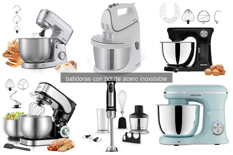 Ventajas de las Batidoras con Bol de Acero Inoxidable