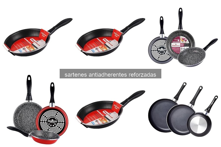 Ventajas de usar sartenes antiadherentes reforzadas
